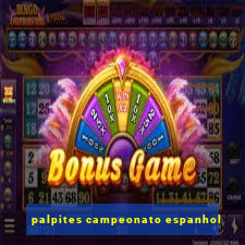 palpites campeonato espanhol